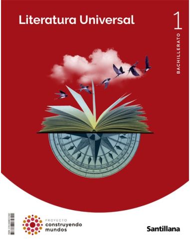 Literatura Universal 1 Bto Construyendo Mundos