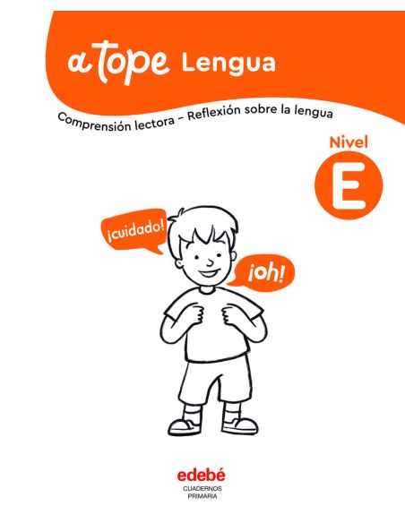 A Tope Lengua. Nivel E