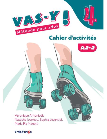 Vas-Y ! 4 Cahier D'Activite